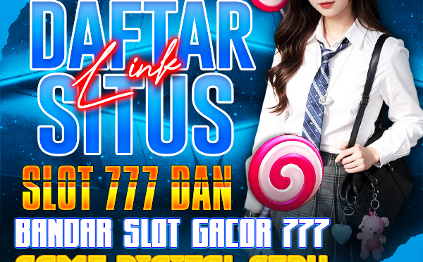 Situs Slot Gacor Hari Ini Gampang Menang